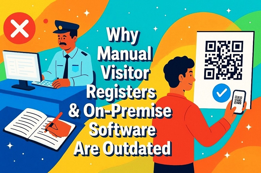 Visitor Badges: Why Manual Visitor Registers & On-Premise Software are Outdated: Then What to Use Instead