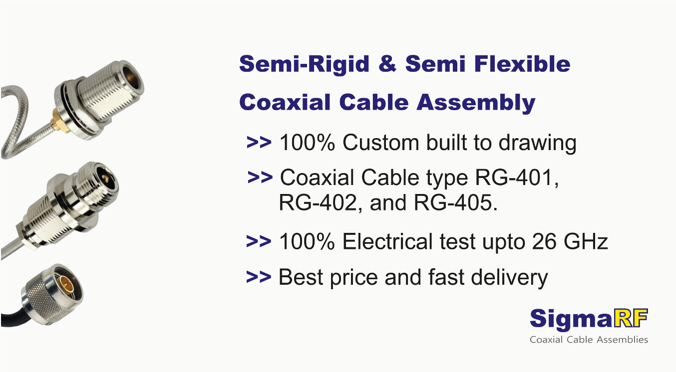 Semi-Rigid RF & Microwave Cable Assemblies
