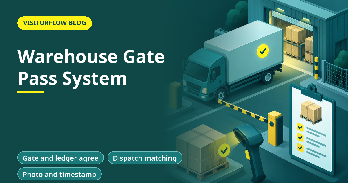 Warehouse Gate Pass System: Make the Gate and Ledger Agree