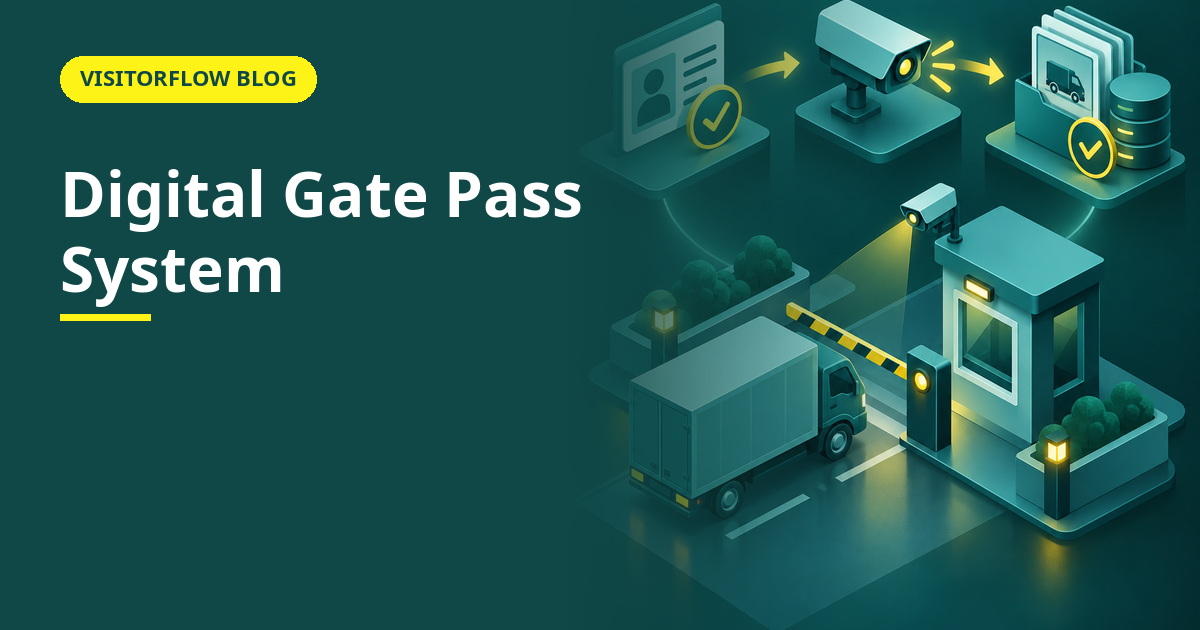 Digital Gate Pass System: Authorised, Photographed, Reconciled