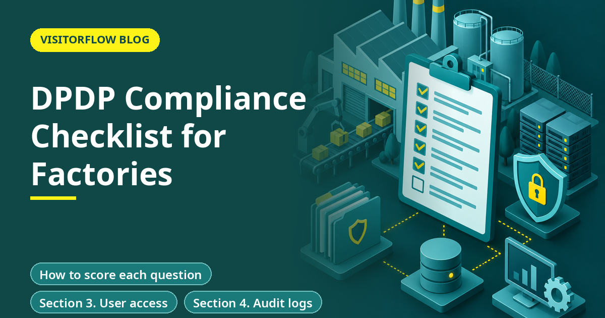 DPDP Compliance Checklist for Factories: 25 Questions to Answer Before 2027