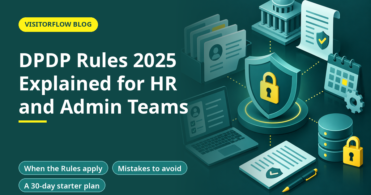 DPDP Rules 2025 Explained for HR and Admin Teams