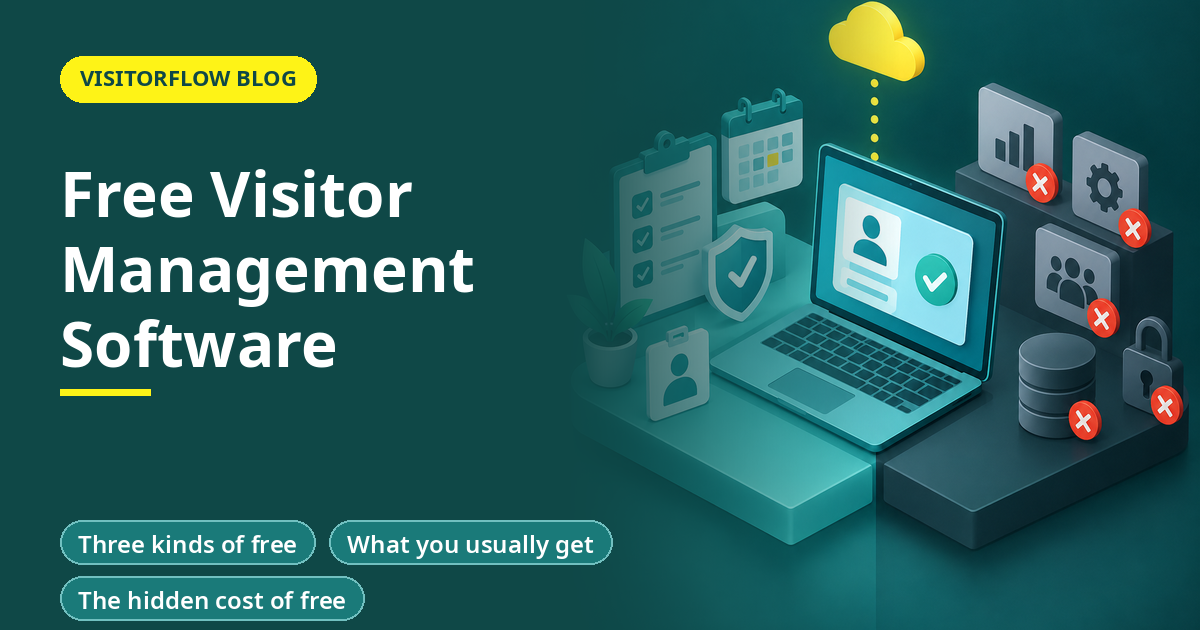 Free Visitor Management Software: What You Get and What You Don't