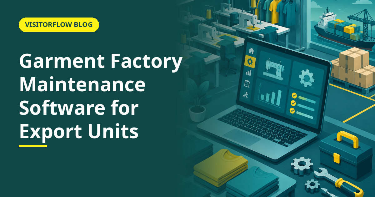 Garment Factory Maintenance Software for Export Units
