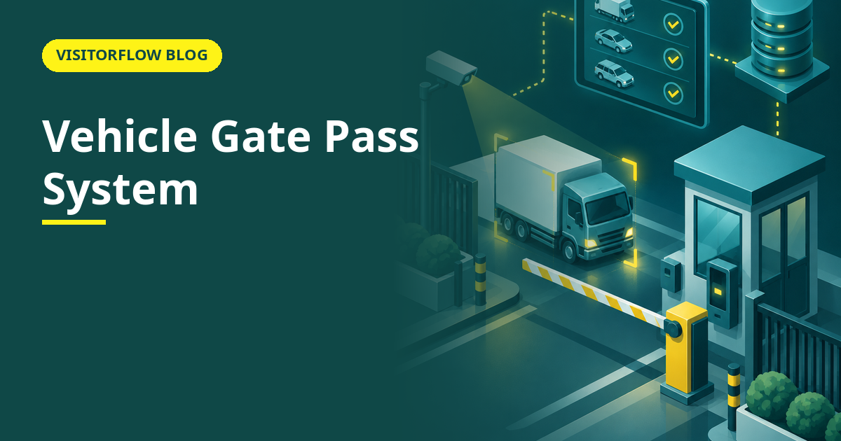 Vehicle Gate Pass System: Every Vehicle on Record